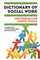 Dictionary of Social Work