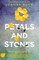 Petals and Stones