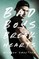 Smeltzer, M: Bad Boys Break Hearts