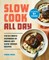 Slow Cook All Day