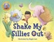 Shake My Sillies Out