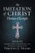 The Imitation of Christ, Book III, on the Interior Life of the Disciple, with Edits and Fictional Narrative
