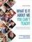 What Is It about Me You Can&#8242;t Teach?