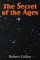 Collier, R: Secret of the Ages
