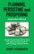 Planning, Persisting and Prospering