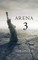Arena 3 (Book #3 in the Survival Trilogy)