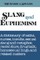 Slang and Euphemism