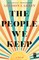 The People We Keep