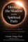 Meeting the Shadow on the Spiritual Path