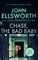 Chase, the Bad Baby