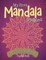 My First Mandala Images (A Coloring Book)