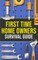 First-Time Homeowner's Survival Guide
