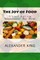 The Joy of Food