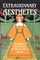 Extraordinary Aesthetes