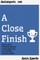 A Close Finish