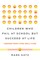 Children Who Fail at School But Succeed at Life: Lessons from Lives Well-Lived