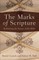 The Marks of Scripture