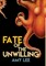 Fate of the Unwilling