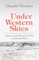 Under Western Skies