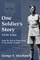 One Soldier's Story: 1939-1945