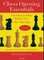 Chess Opening Essentials