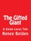 The Gifted Giant