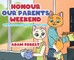 Honour Our Parents Weekend