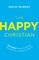 The Happy Christian