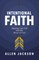 Intentional Faith