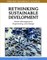 Rethinking Sustainable Development