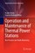 Operation and Maintenance of Thermal Power Stations