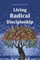 Living Radical Discipleship