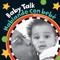 Baby Talk