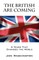 The British Are Coming