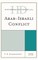 Historical Dictionary of the Arab-Israeli Conflict