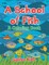 A School of Fish (A Coloring Book)