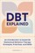 Dbt Explained