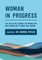 Woman in Progress