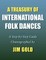 A Treasury of International Folk Dances