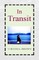 In Transit