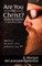 Are You the Christ?