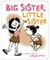 Big Sister, Little Sister