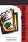 Magazines; A Complete Guide to the Industry