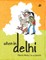 When in Delhi