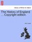 The History of England ... Copyright edition.
