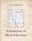 Foundations of Music Education