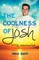 The Coolness of Josh