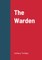 The Warden