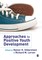 Approaches to Positive Youth Development