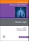 Critical Care, an Issue of Clinics in Chest Medicine